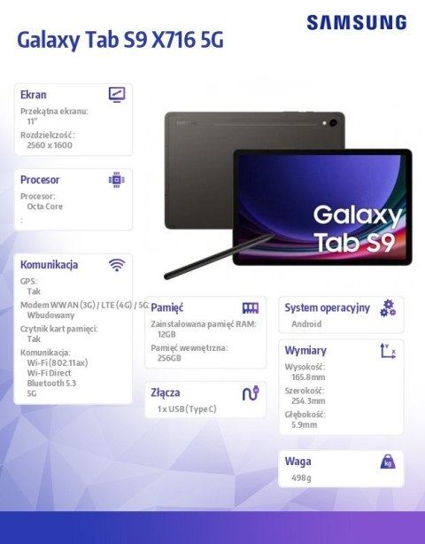 Tablet Galaxy Tab S9 X716 5G 11 cali 12/256 GB Gray Tablet Galaxy Tab S9 X716 5G 11 cali 12/256 GB Gray