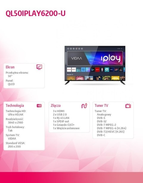 Telewizor QLED 50 cali QL50IPLAY6200-U Telewizor QLED 50 cali QL50IPLAY6200-U