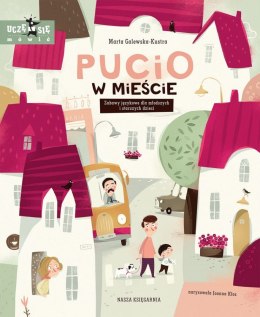 Książeczka Pucio w mieście. Zabawy językowe dla młodszych i starszych dzieci.
