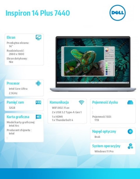 Notebook Inspiron 14 Plus 7440 Win11Pro Ultra 9 185H/32GB/1TB SSD/14 2.8K/Arc/FgrPr/Cam & Mic/WLAN + BT/Backlit Kb/4 Cell/3Y Bas Notebook Inspiron 14 Plus 7440 Win11Pro Ultra 9 185H/32GB/1TB SSD/14 2.8K/Arc/FgrPr/Cam & Mic/WLAN + BT/Backlit Kb/4 Cell/3Y Bas