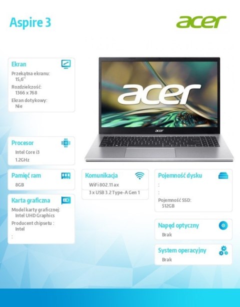 Notebook Aspire 3 A315-59-32SX i3-1215U 15.6" 8GB 512GB NoOS Srebrny Notebook Aspire 3 A315-59-32SX i3-1215U 15.6" 8GB 512GB NoOS Srebrny