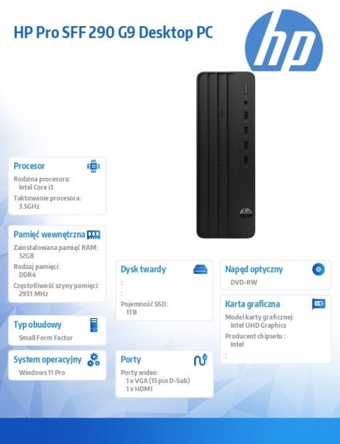 Komputer Pro SFF 290 G9 i3-14100 1TB/32GB/DVDRW/W11P A54Y1ET Komputer Pro SFF 290 G9 i3-14100 1TB/32GB/DVDRW/W11P A54Y1ET