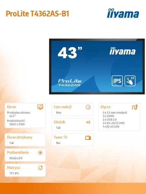 Monitor wielkoformatowy 43 cale T4362AS-B1 20pkt., 24/7, IPS, 500cd, ANDROID 8.0 Monitor wielkoformatowy 43 cale T4362AS-B1 20pkt., 24/7, IPS, 500cd, ANDROID 8.0