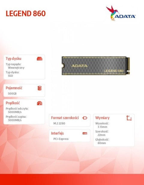 Dysk SSD LEGEND 860 500G PCIe 4x4 5000/3000 MB/s M.2 Dysk SSD LEGEND 860 500G PCIe 4x4 5000/3000 MB/s M.2