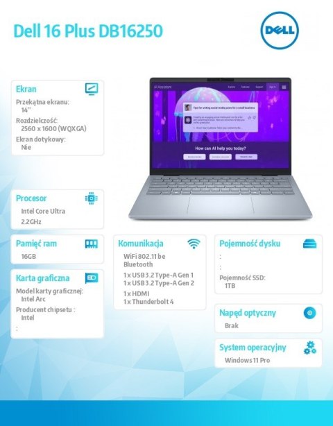 Notebook Dell 14 Plus DB14250 Win11Pro Ultra 7 258V/32GB/1TB/14.0 2.5K/Arc/FgrPr/WLAN + BT/Backlit Kb/4 Cell/3Y ProSupport Notebook Dell 14 Plus DB14250 Win11Pro Ultra 7 258V/32GB/1TB/14.0 2.5K/Arc/FgrPr/WLAN + BT/Backlit Kb/4 Cell/3Y ProSupport