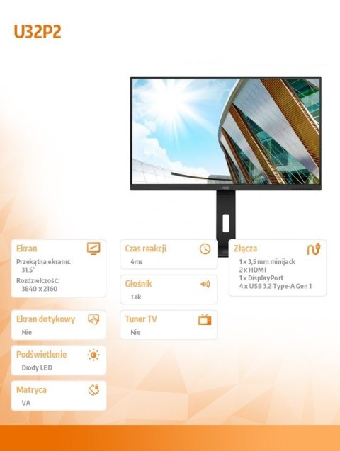 Monitor U32P2 31.5 VA 4K HDMIx2 DP Pivot Monitor U32P2 31.5 VA 4K HDMIx2 DP Pivot