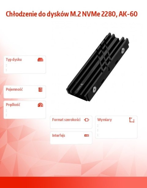 Chłodzenie do dysków M.2 NVMe 2280, AK-60 Chłodzenie do dysków M.2 NVMe 2280, AK-60