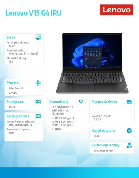 Laptop V15 G4 83A1009LPB W11Pro i5-13420H/16GB/512GB/INT/15.6 FHD/Business Black/3YRS OS Laptop V15 G4 83A1009LPB W11Pro i5-13420H/16GB/512GB/INT/15.6 FHD/Business Black/3YRS OS