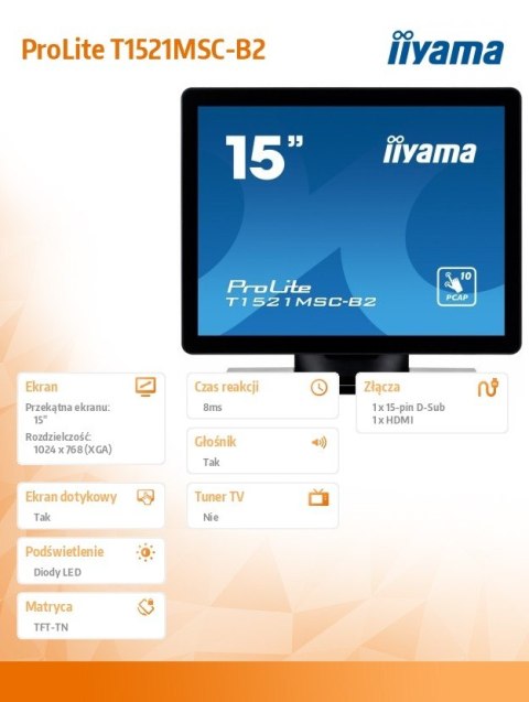 Monitor 15 cali T1521MSC-B2 POJEMN.10PKT.TN,7H,IP65(front),VGA,HDMI,2x2W,4:3,VESA Monitor 15 cali T1521MSC-B2 POJEMN.10PKT.TN,7H,IP65(front),VGA,HDMI,2x2W,4:3,VESA