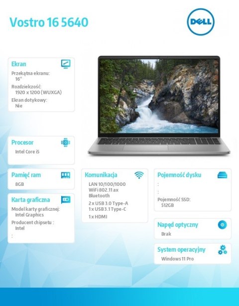 Notebook Vostro 16 (5640) Win11Pro i5-1334U/8GB/512GB SSD/16 FHD+/Intel HD/Cam & Mic/WLAN + BT/Backlit Kb/4 Cell/3YPS Notebook Vostro 16 (5640) Win11Pro i5-1334U/8GB/512GB SSD/16 FHD+/Intel HD/Cam & Mic/WLAN + BT/Backlit Kb/4 Cell/3YPS