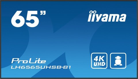 *IIYAMA 65'LH6565UHSB-B1, 24/7,IPS,ANDROID.11,4K,800cd, iiSignage2, SDM, 2x HDMI, DP, 2x USB,2x 10W, RJ45, WiFi, 4/32GB, PIO *IIYAMA 65'LH6565UHSB-B1, 24/7,IPS,ANDROID.11,4K,800cd, iiSignage2, SDM, 2x HDMI, DP, 2x USB,2x 10W, RJ45, WiFi, 4/32GB, PIO
