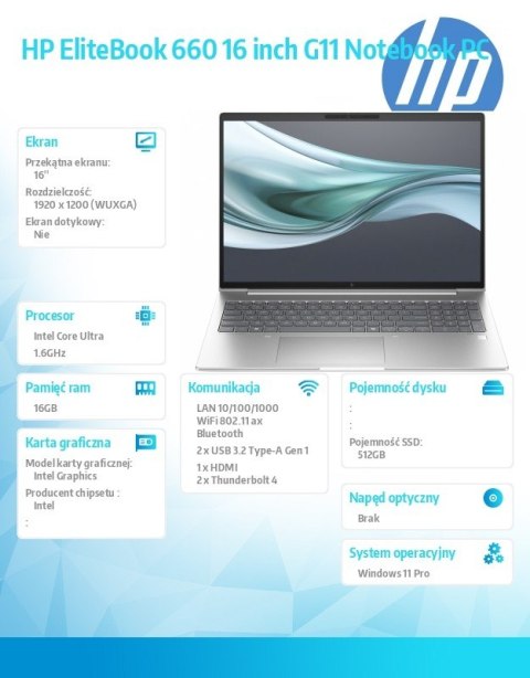 Notebook EliteBook 660 G11 U5-135U 512GB/16GB/W11P/16.0 A37VZET Notebook EliteBook 660 G11 U5-135U 512GB/16GB/W11P/16.0 A37VZET