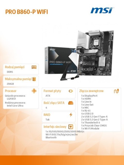 Płyta główna PRO B860-P WIFI s1851 4DDR5 ATX Płyta główna PRO B860-P WIFI s1851 4DDR5 ATX